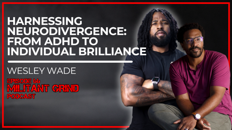 The Power of Neurodivergence: Unlocking True Potential with Wesley Wade